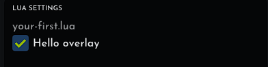 Hello overlay checkbox under Lua Settings